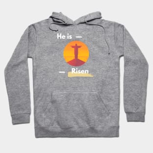 He is Risen Hoodie